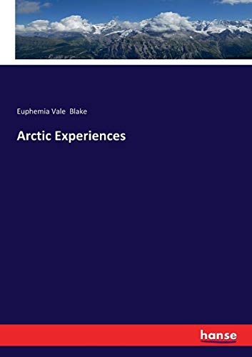 Arctic Experiences [Paperback]