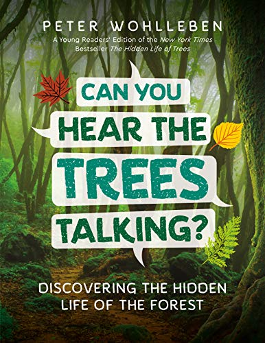 Can You Hear the Trees Talking?: Discovering