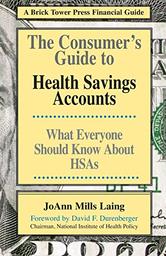 Consumers Guide To Hsas (brick Toer Press Financial Guide) [Paperback]