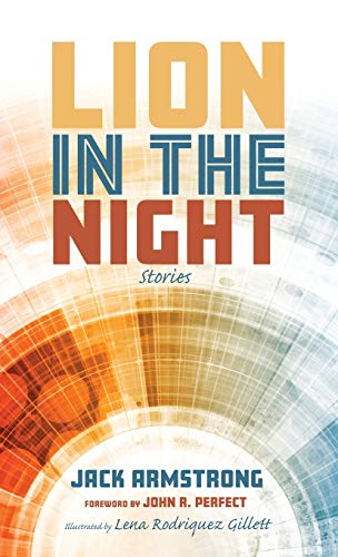 Lion in the Night  Stories [Hardcover]