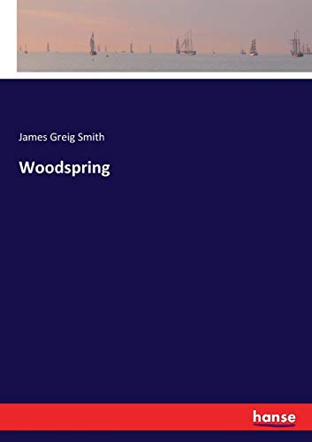 Woodspring [Paperback]