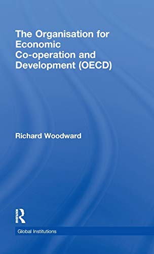 The Organisation for Economic Co-operation and Development (OECD) [Hardcover]