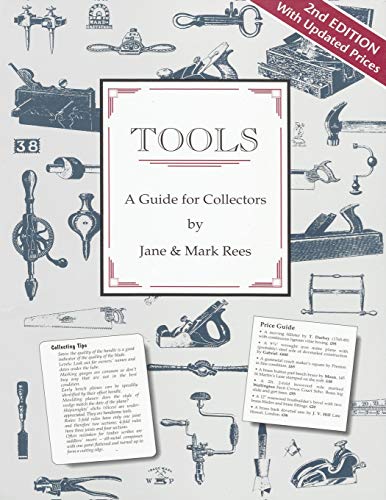 Tools A Guide for Collectors [Paperback]