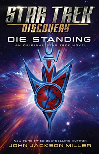 Star Trek: Discovery: Die Standing [Paperback]