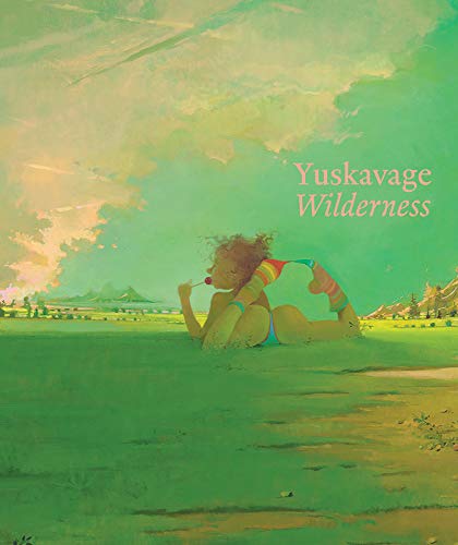 Lisa Yuskavage: Wilderness [Hardcover]