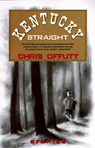 Kentucky Straight: Stories [Paperback]