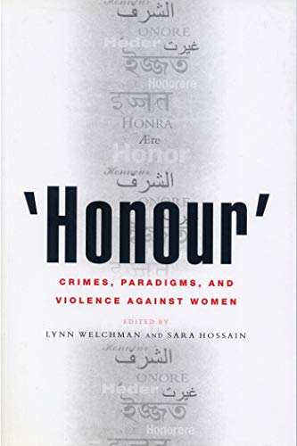 &39Honour&39 Crimes, Paradigms, and Violence Against Women [Hardcover]