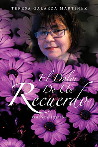 Dolor de un Recuerdo [Paperback]