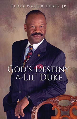 God's Destiny For Lil' Duke [Paperback]