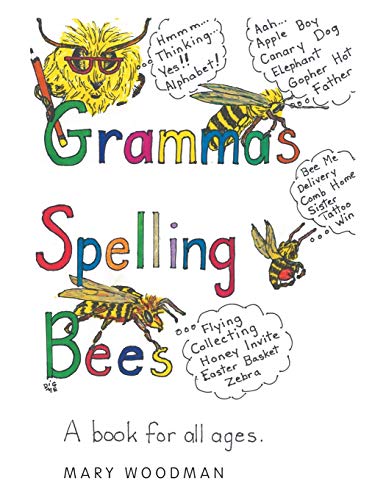 Gramma's Spelling Bees [Paperback]