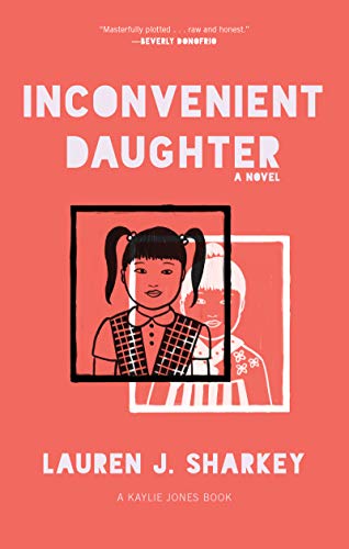 Inconvenient Daughter [Hardcover]