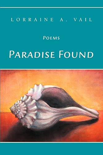 Paradise Found  Poems [Unknon]