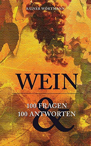 Wein (german Edition) [Paperback]