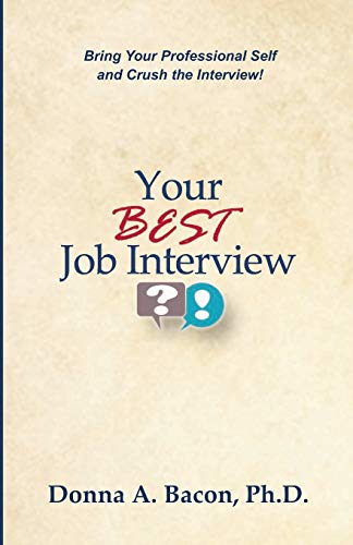 Your Best Job Intervie [Paperback]