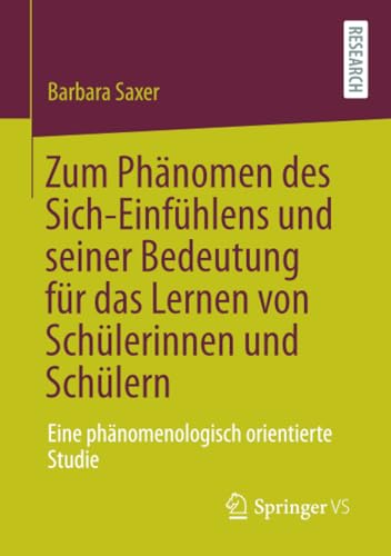 Zum Phnomen des Sich-Einfhlens und seiner Bedeutung fr das Lernen von Schler [Paperback]