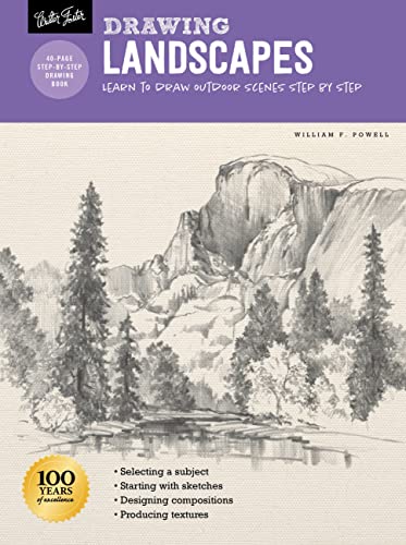 Drawing: Landscapes with William F. Powell: Learn to draw outdoor scenes step by [Paperback]