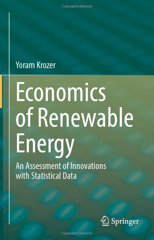 Economics of Renewable Energy: An Assessment