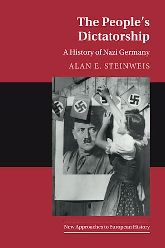 The People's Dictatorship: A History of Nazi