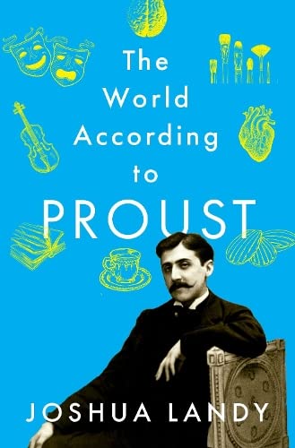 The World According to Proust [Hardcover]