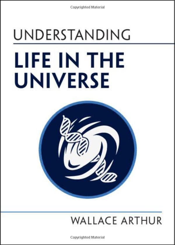 Understanding Life in the Universe [Paperback