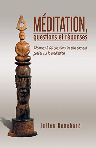 Mditation, Questions Et Rponses Rponses  66 Questions Les Plus Souvent Pos [Paperback]