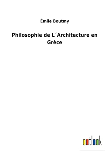 Philosophie De L'Architecture En Grece