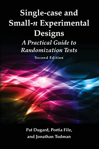 Single-case and Small-n Experimental Designs A Practical Guide To Randomization [Paperback]