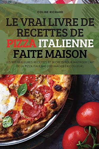 Vrai Livre De Recettes De Pizza Italienne Faite Maison