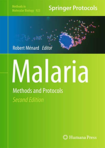 Malaria: Methods and Protocols [Hardcover]