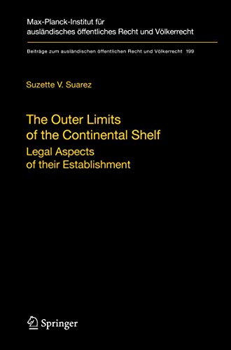 The Outer Limits of the Continental Shelf Legal Aspects of their Establishment [Hardcover]