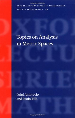 Topics on Analysis in Metric Spaces [Hardcover]