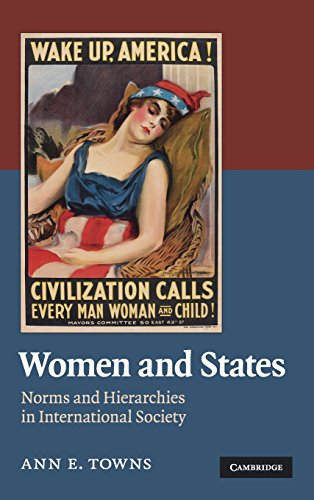 Women and States Norms and Hierarchies in International Society [Hardcover]