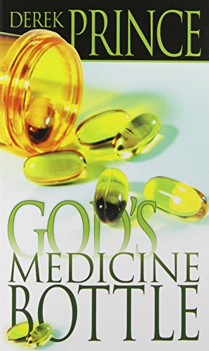 God's Medicine Bottle [Paperback]