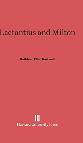 Lactantius and Milton [Hardcover]