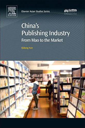 China's Publishing Industry From Mao to the Market [Paperback]