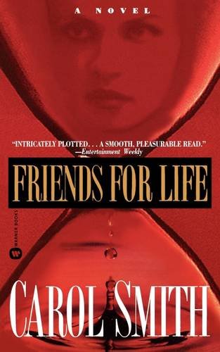 Friends for Life [Paperback]