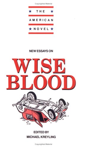 Ne Essays on Wise Blood [Paperback]