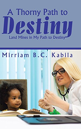 A Thorny Path To Destiny Land Mines In My Path To Destiny [Hardcover]