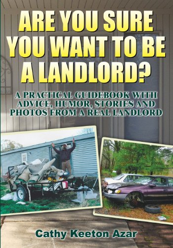 Are You Sure You Want To Be A Landlord [Paperback]