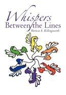 Whispers Between the Lines [Hardcover]