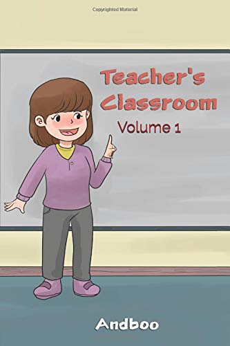 Teacher's Classroom  Volume 1 [Paperback]