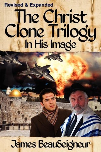 In His Image (christ Clone Trilogy, Book 1) [Paperback]