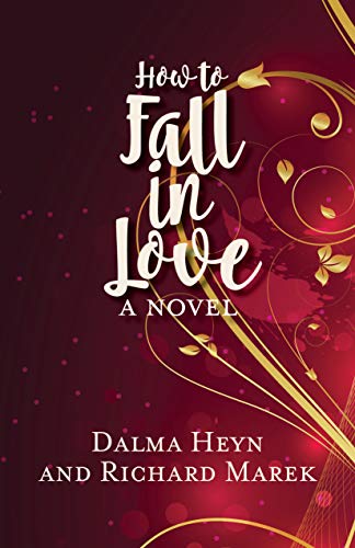 How to Fall in Love: A Novel [Hardcover]