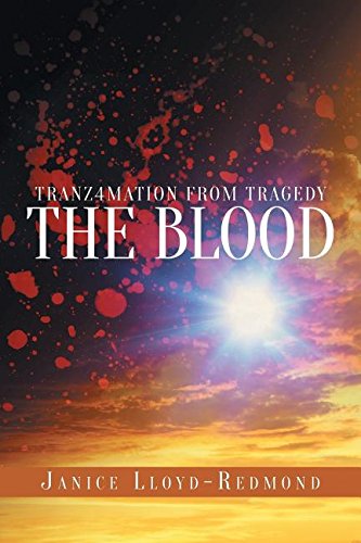 Tranz4mation From Tragedy The Blood [Paperback]