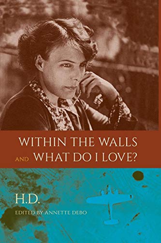 Within The Walls And What Do I Love [Paperback]