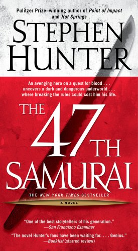 The 47th Samurai [Paperback]