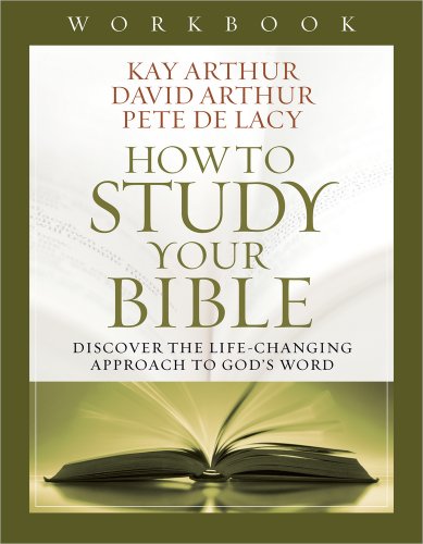 How to Study Your Bible Workbook [Paperback]