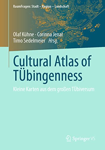 Cultural Atlas of Tbingenness: Kleine Karten aus dem groen Tbiversum [Paperback]