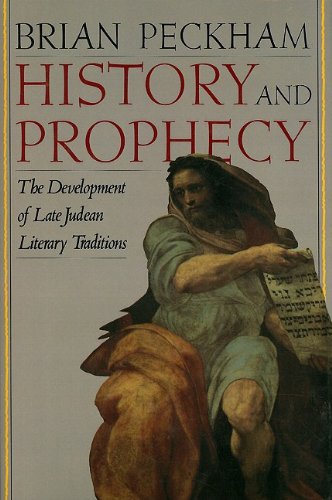 History and Prophecy The Development of Late Judean Literary Traditions [Hardcover]