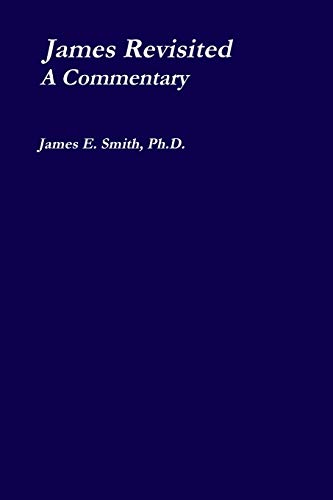 James Revisited a Commentary [Paperback]